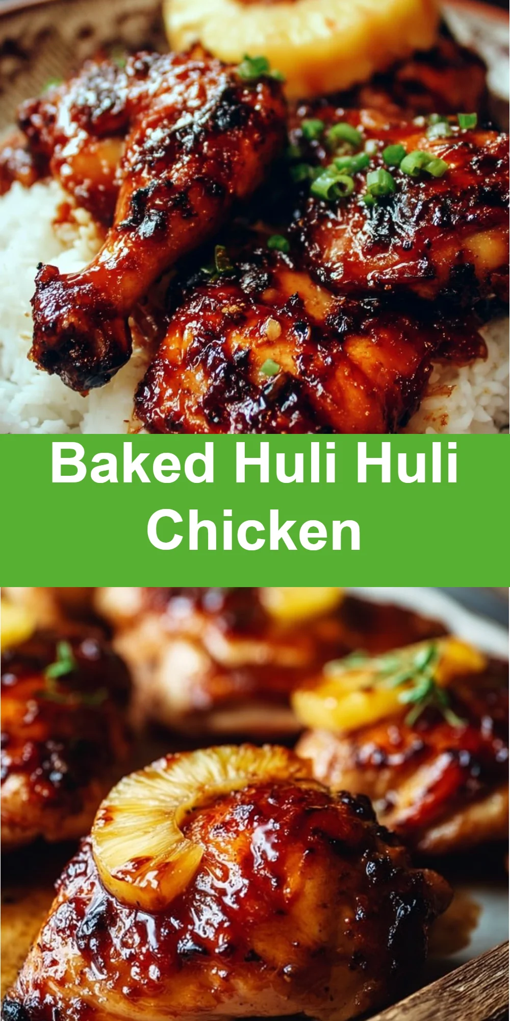 Baked Huli Huli Chicken