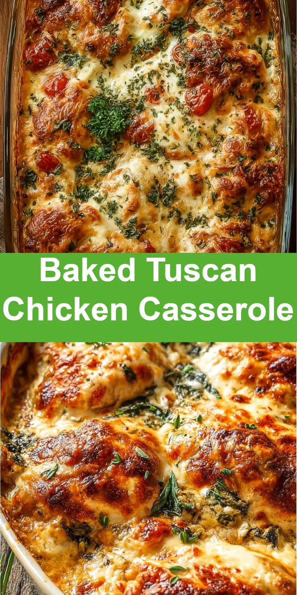 Baked Tuscan Chicken Casserole
