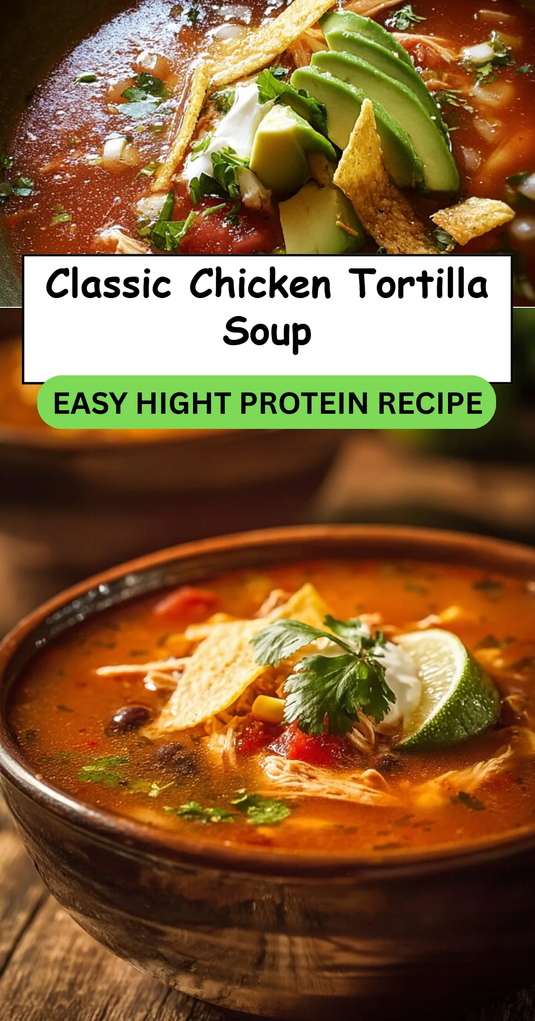 Classic Chicken Tortilla Soup