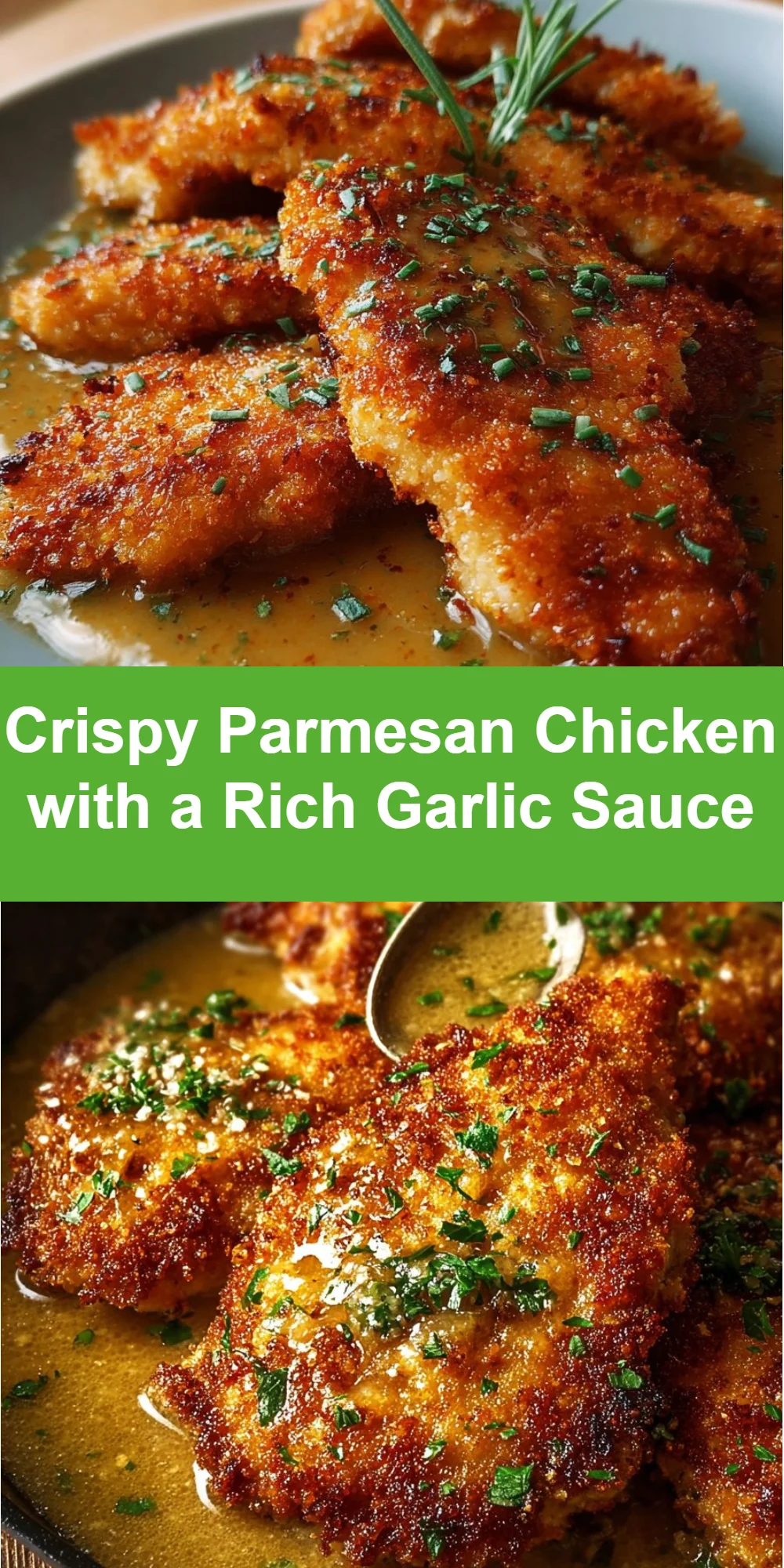 Crispy Parmesan Chicken with a Rich Garlic Sauce 4 Crispy Parmesan Chicken with a Rich Garlic Sauce