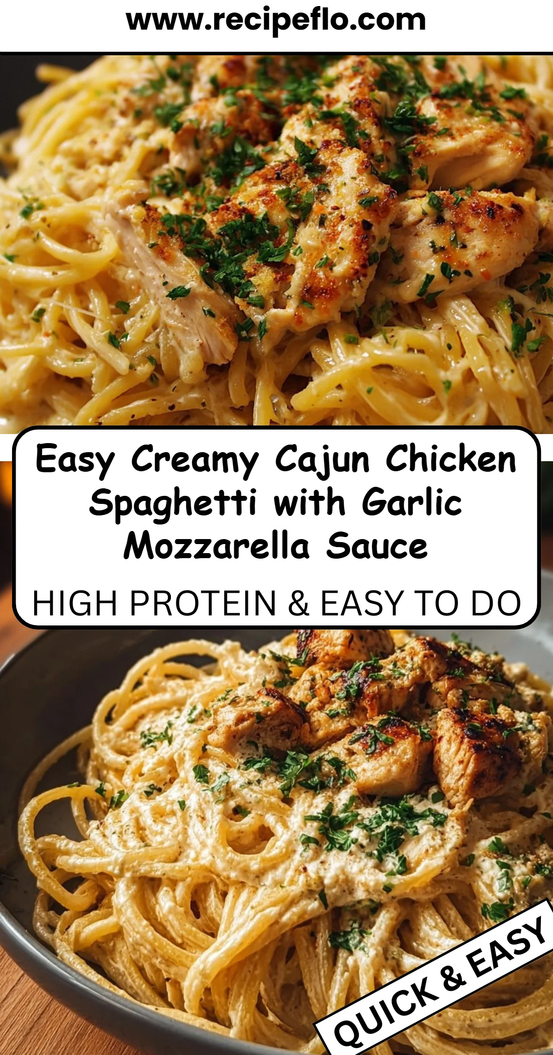 Easy Creamy Cajun Chicken Spaghetti with Garlic Mozzarella Sauce
