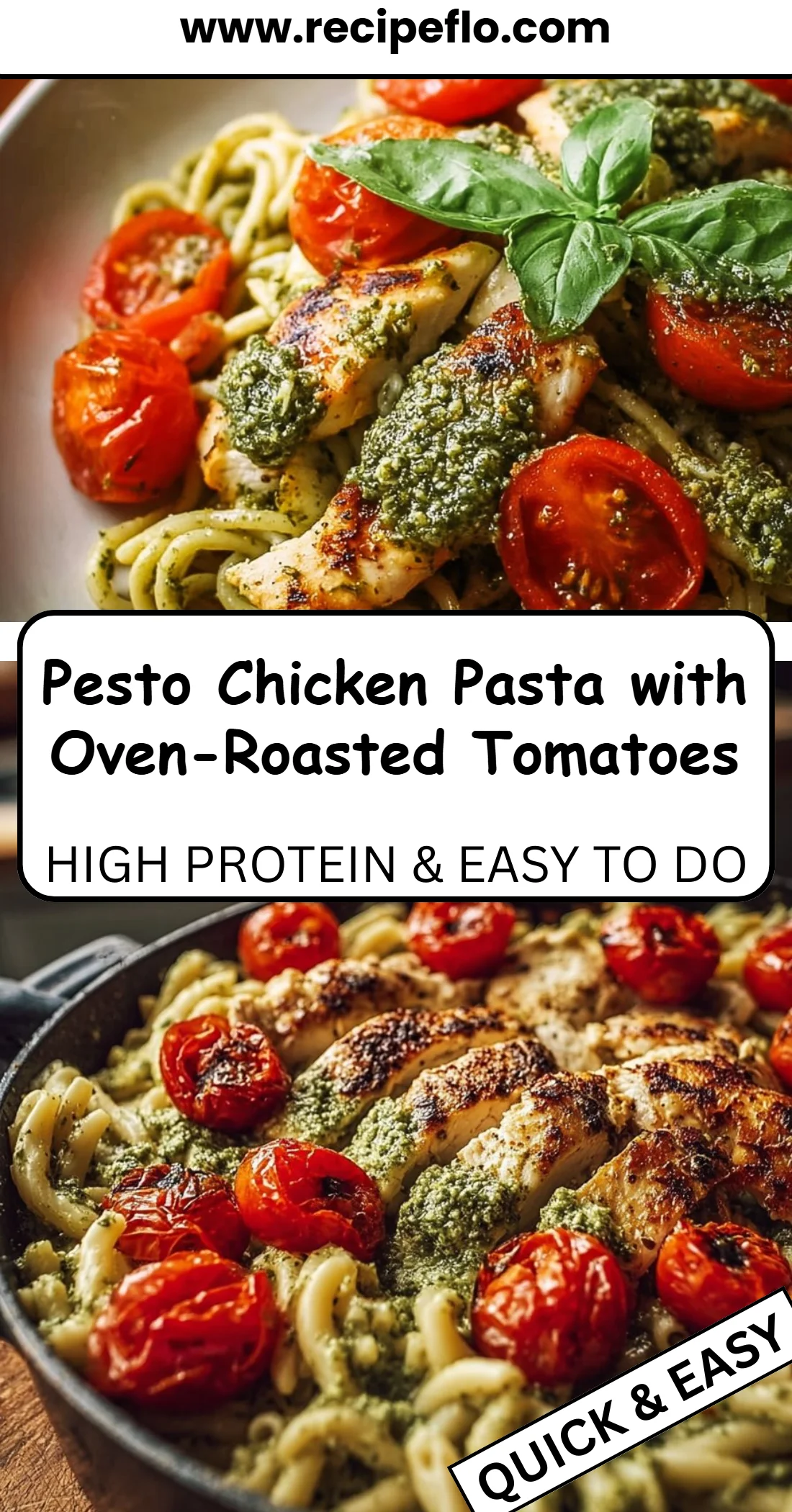 Pesto Chicken Pasta with Oven-Roasted Tomatoes