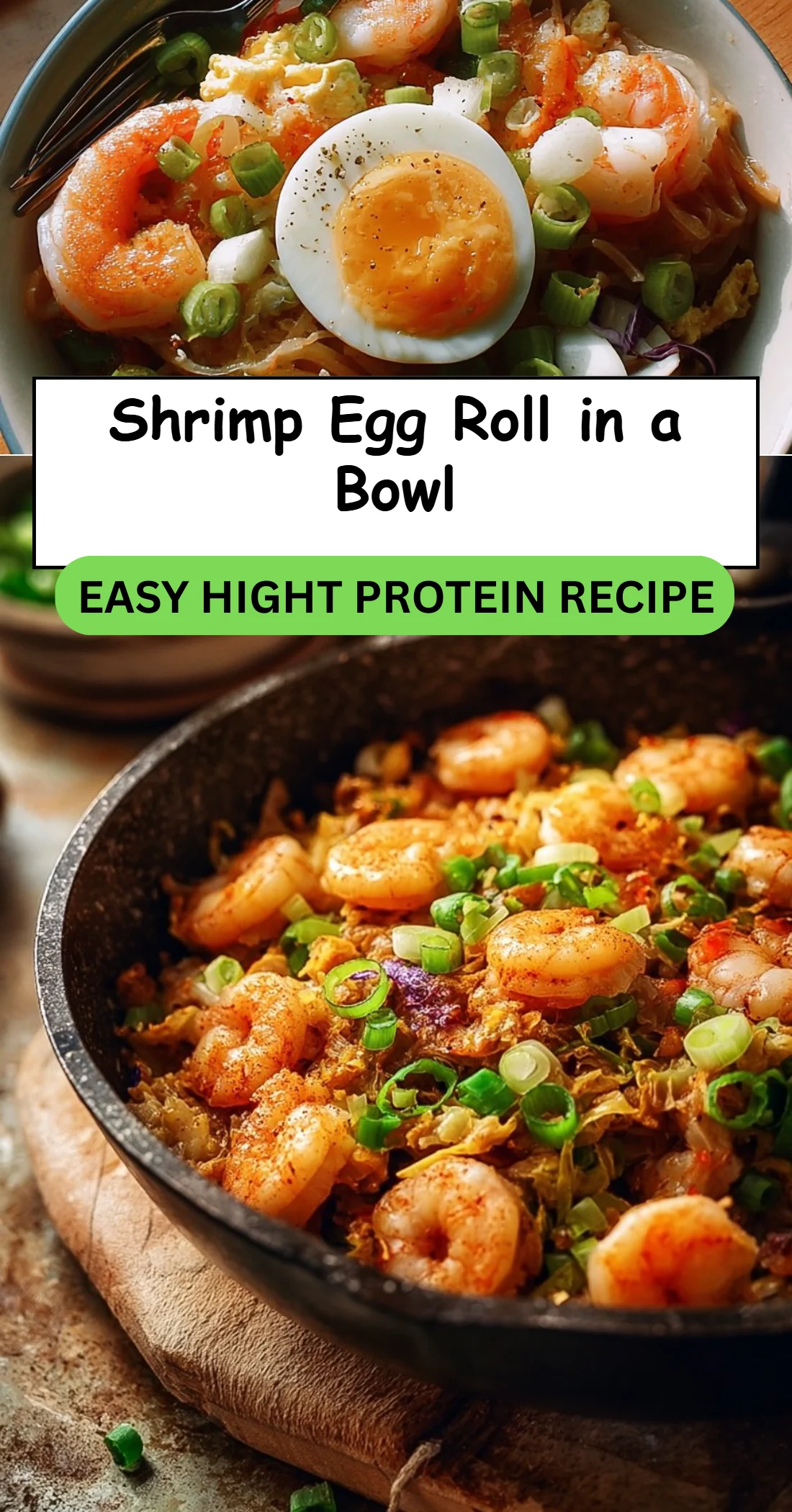 Shrimp Egg Roll in a Bowl
