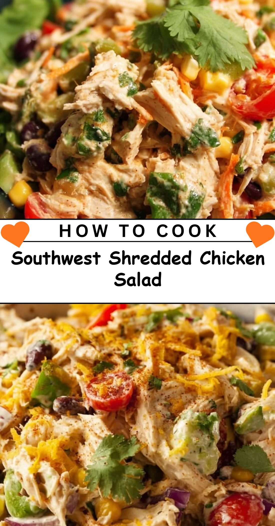 Southwest Shredded Chicken Salad 4 Southwest Shredded Chicken Salad