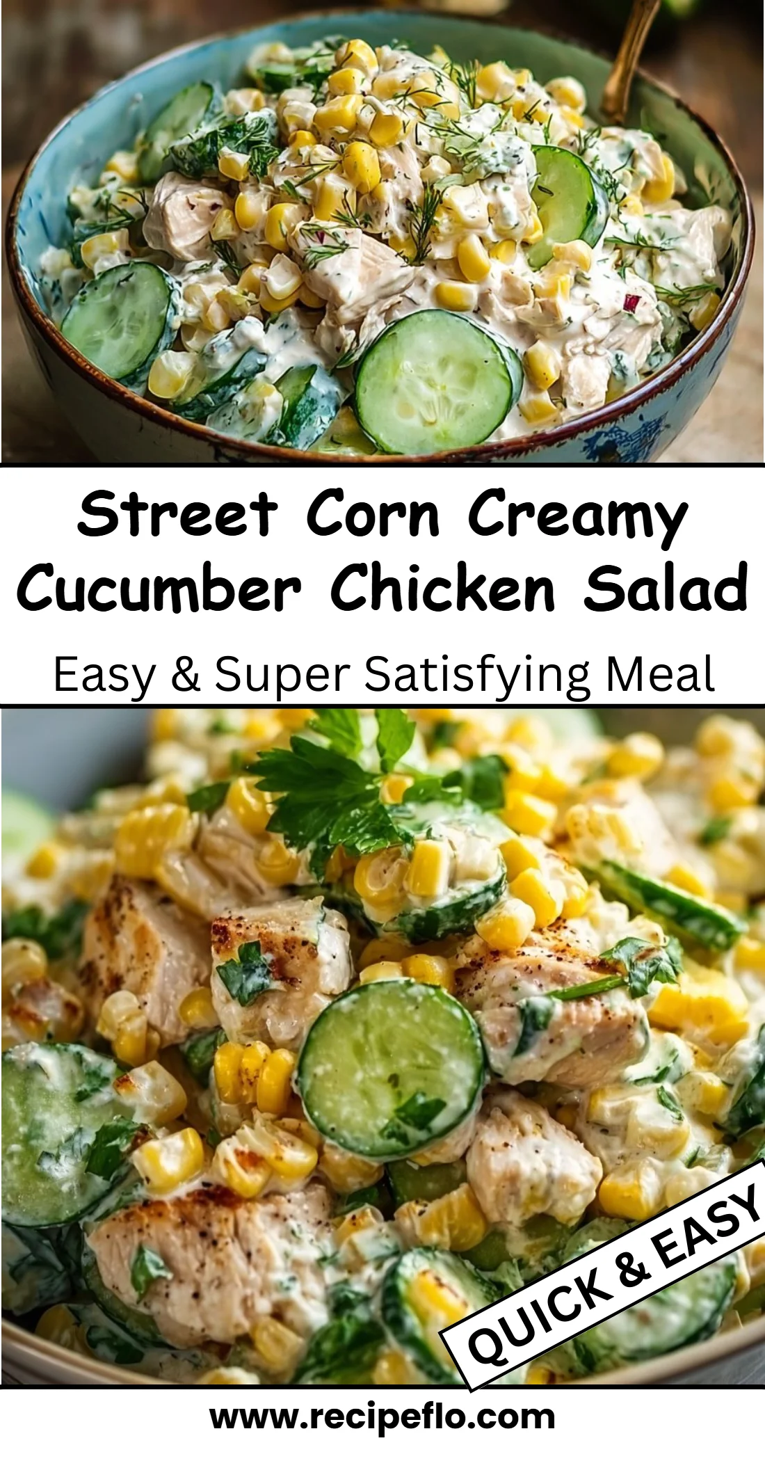 Street Corn Creamy Cucumber Chicken Salad